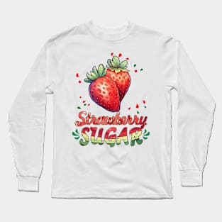 Strawberry Sugar Long Sleeve T-Shirt